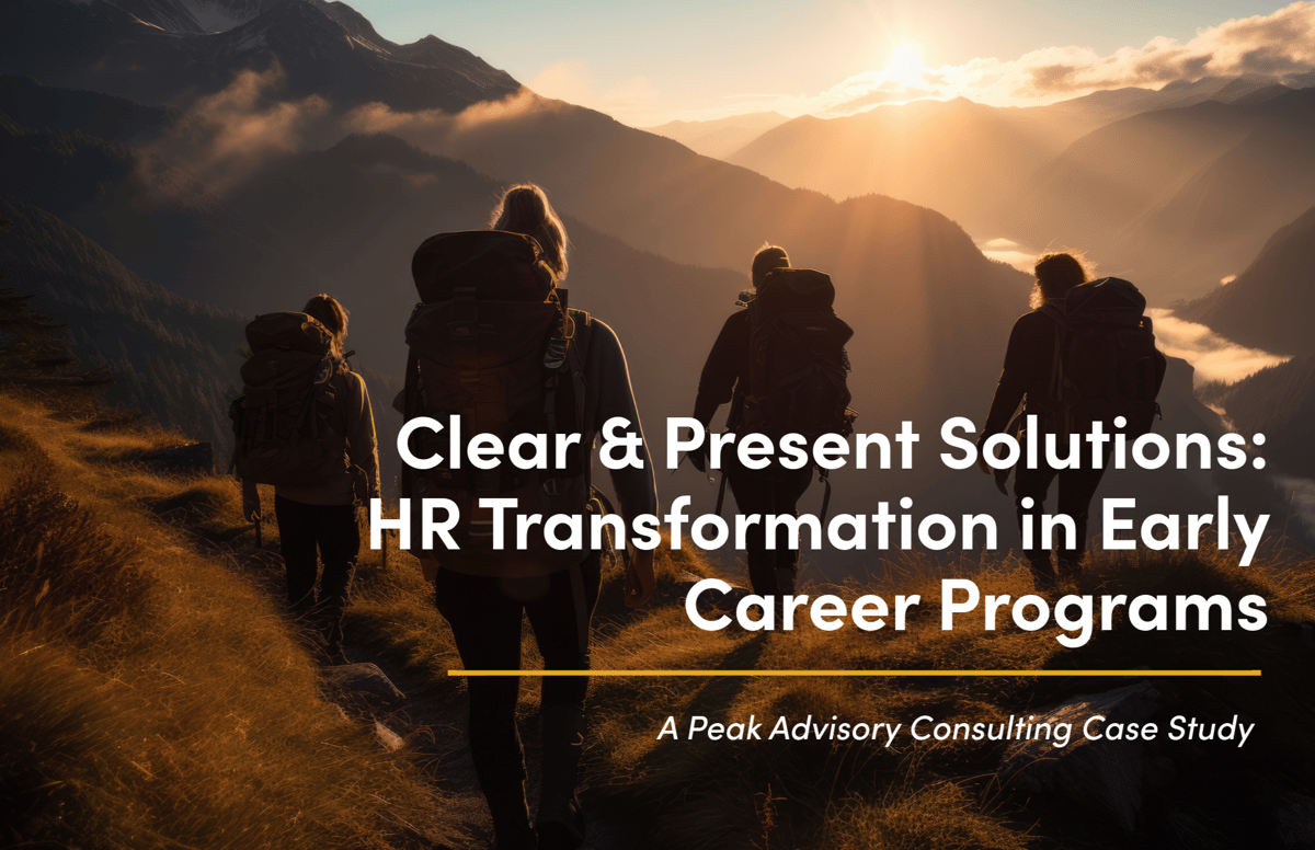 Clear & Present Solutions: HR Transformation in Early  Career Programs